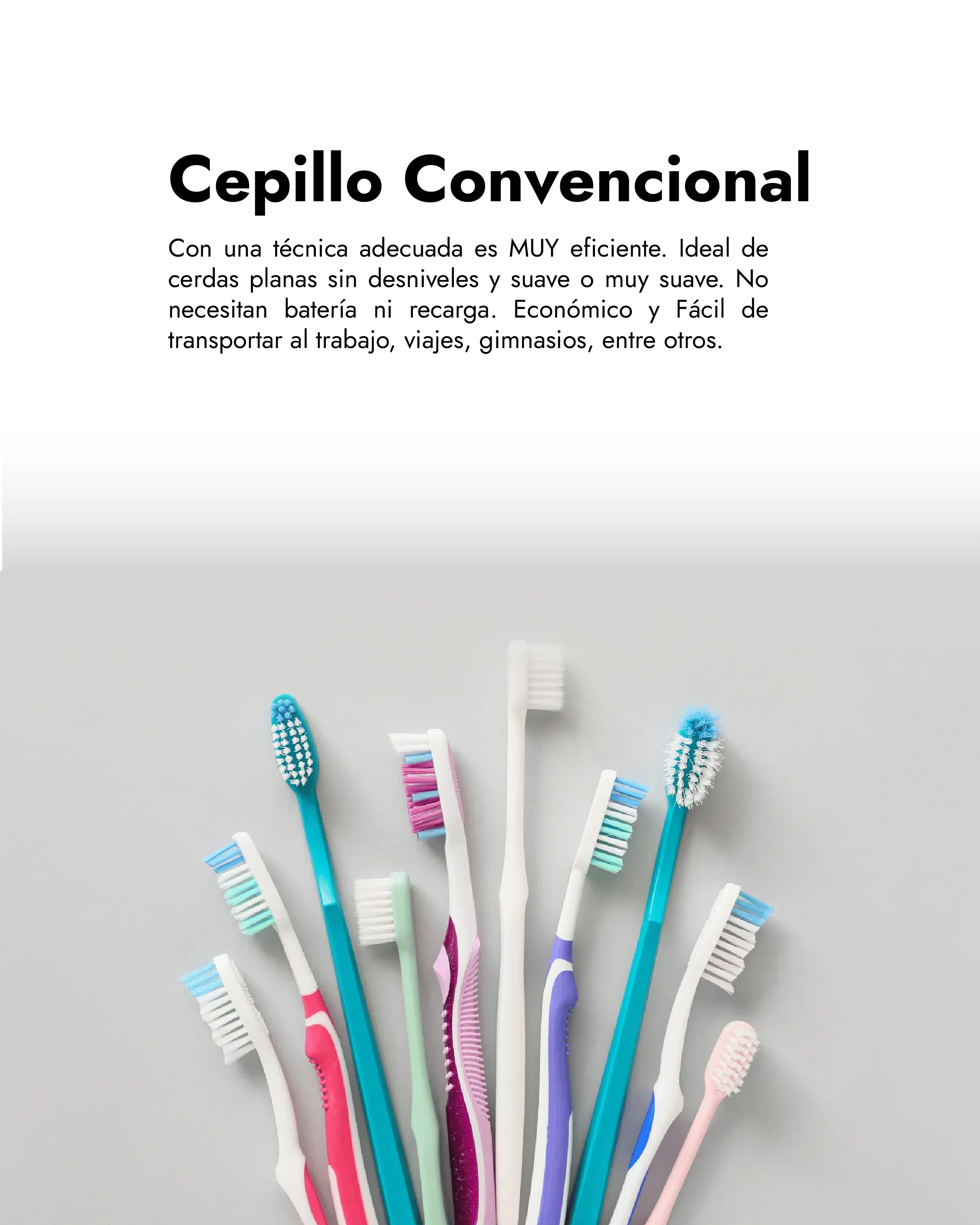 ¿Cepillo eléctrico o convencional?